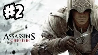 Assassin's Creed 3 Gameplay - Walkthrough Part 2  - Sequence 1 [HD] (AC3 Gameplay Walkthrough)