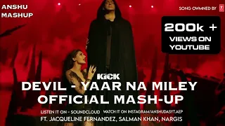 "Yaar Na Miley" Song Re-Edit | Anshu Mash-up | Salman khan, Jacqueline, Nargis | Kick Movie