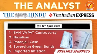 The Analyst 17th April 2024 Current Affairs Today | Vajiram and Ravi Daily Newspaper Analysis