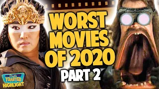 CHRIS AND MARTIN'S TOP TEN WORST MOVIES OF 2020 | Double Toasted