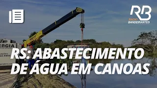 RS: Abastecimento de água começa a ser retomado em Canoas | Primeira Hora