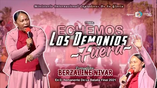 Berzalini Nivar 2021 Tema: (Echemos Los Demonios Fuera) HD La Batalla Final