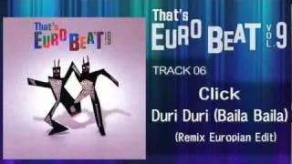 Click - Duri Duri Baila Baila (Remix European Edit) That's EURO BEAT 09-06