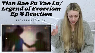 SOME SERIOUS RAINBOW TOUCHING! Legend of Exorcism (天宝伏妖录) Ep 4 Reaction/Commentary