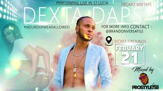 Dexta Daps - Promotional MixTape -( By Prostyle758 ) Live In St.Lucia - 2023