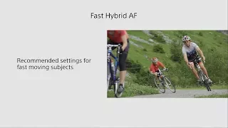 Fast Hybrid AF Tutorial - fast moving subjects - 4K HDR(HLG) | FDR-AX700 | Sony | Handycam®