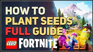 How to Plant Seeds LEGO Fortnite