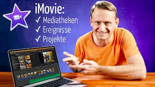 iMovie: Mediatheken, Ereignisse, Medien und Projekte einfach erklärt