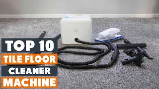 Top 10 Best Tile Floor Cleaner Machines in 2023 | Reviews, Prices & Where to Buy