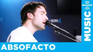 Absofacto - Dissolve [LIVE @ SiriusXM Studios]