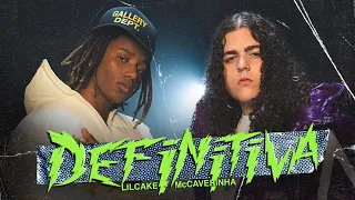 LiL CaKe & MC Caverinha - DEFINITIVA (Official Video)