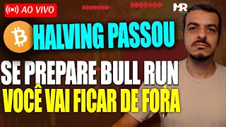 🚨Bitcoin HOJE - HALVING PASSOU E AGORA É BULL RUN - ETFS BlackRock Greyscale (AO VIVO)