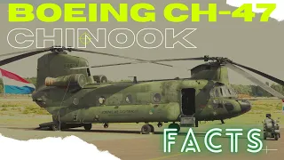 Boeing CH-47 Chinook facts | Amazing Aircraft