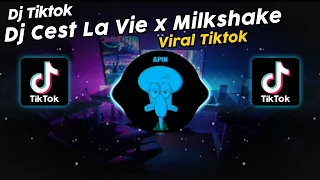 DJ CEST LAVIE x MILKSHAKE VIRAL TIK TOK TERBARU 2024!!