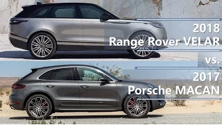 2018 Range Rover Velar vs. 2017 Porsche Macan technical comparison