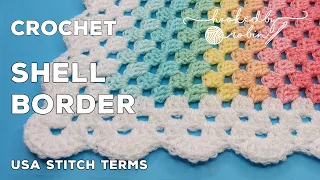 Crochet Border for Granny Blankets | Shell Scalloped Edge (Easy!)