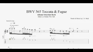 J. S. Bach - BWV 565 Toccata & Fugue - Guitar Lesson + TAB