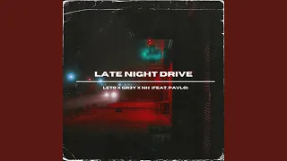 Late Night Drive (Remix)