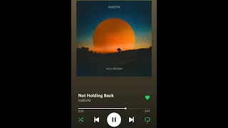 HAEVN - Not Holding Back (Audio🎵 Sound Fixed)