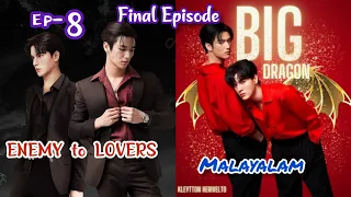 Ep-8 Big Dragon Series Final episode In malayalam