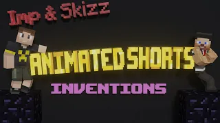 Imp & Skizz Animated Series: Inventions