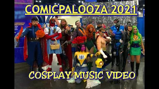 Comicpalooza 2021 Cosplay Music Video