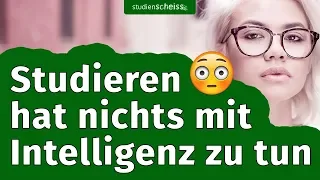 Warum du nicht intelligent sein musst, um erfolgreich zu studieren