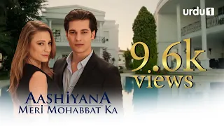 Aashiyana Meri Mohabbat Ka | Turkish Drama | Promo 02 | Urdu Dubbing