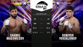Shamil Magomedov vs Doniyor Yokubjonov | #EagleFC51 Full Fight
