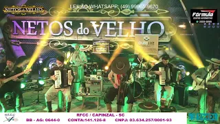 NETOS do VELHO   LIVE sem intervalos!