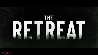 THE RETREAT Official Trailer 1 NEW 2021 Horror Movie