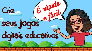 Como criar jogos educativos on line (sugestão para aulas remotas)