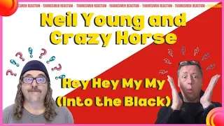 Neil Young & Crazy Horse - Hey Hey, My My (PURE FILTH) Reaction