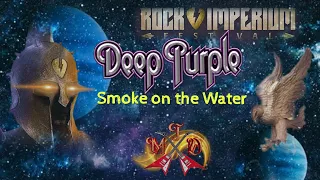 DEEP PURPLE "Smoke on the water" (Rock Imperium 2023)