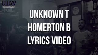 Unknown T - Homerton B Lyrics