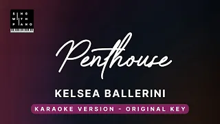 Penthouse - Kelsea Ballerini (Original Key Karaoke) - Piano Instrumental Cover with Lyrics