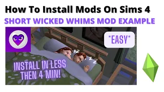 (EASY) UNDER 4 MINUTES | HOW TO INSTALL WICKED WHIMS SIMS 4 | 2023