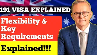 191 Visa : Permanent Residency| Australia Visa Updates 2023| Flexibility and Key Criteria Explained|