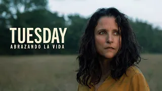 Tuesday | Próximamente sólo en cines.