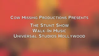 The Stunt Show Walk In Music Score Soundtrack Universal Studios Hollywood