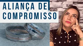 DEVO MESMO USAR ALIANÇA DE COMPROMISSO ?