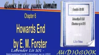 Howards End, by E  M  Forster Audiobook Chapter 6,