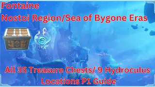 Fontaine Nostoi Region All 151 Treasure Chest/ 55 Hydroculus Location P1 Guide【Genshin Impact 4.6】