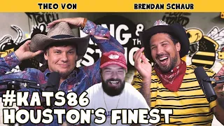 Houston's Finest featuring Paul Wall | King and the Sting w/ Theo Von & Brendan Schaub #86