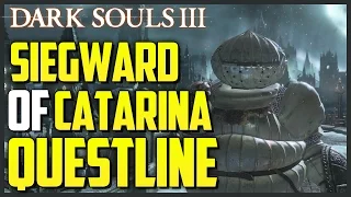 Dark Souls 3: Siegward of Catarina's Questline + Armor