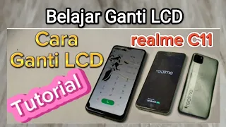 Cara ganti LCD realme c11