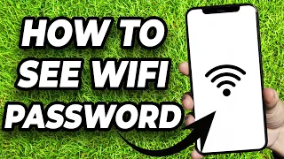 HOW TO SEE WIFI PASSWORD IN MOBILE - EASY GUIDE