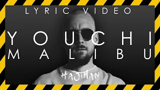 YOUCHI - Malibu (Lyric video)