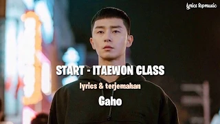 Ost Itaewon class - Gaho " start " ( lyrics & terjemahan )