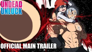 UNDEAD UNLUCK | Official Main Trailer | English Sub